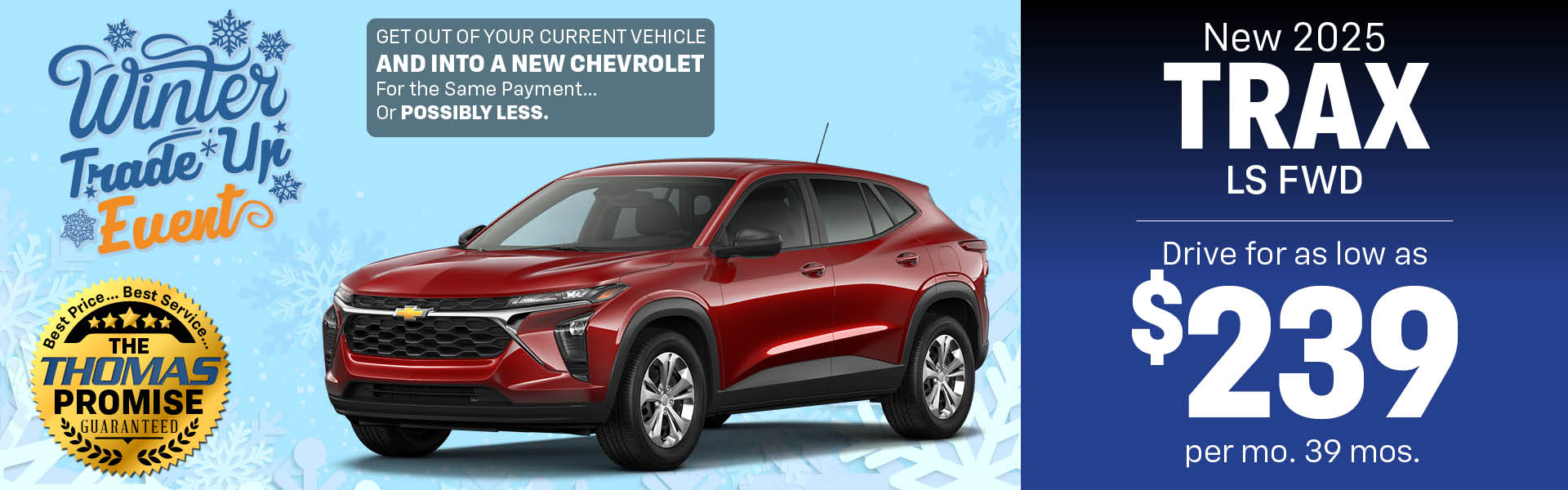 2025 Trax LS FWD - Drive for $239 per month for 36 months