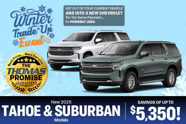 New 2025 Tahoe & Suburbans Models