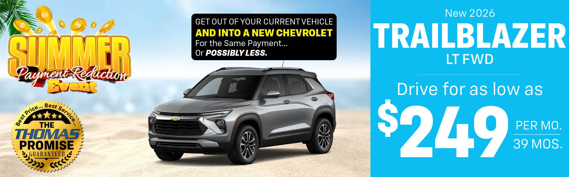 2026 Trailblazer LT FWD Drive for $249 per mo. 39 mos. 