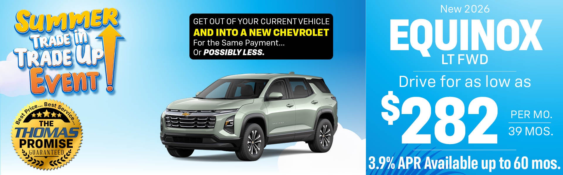 2026 Equinox LT FWD - Drive for $282 per mo. 36 mos.