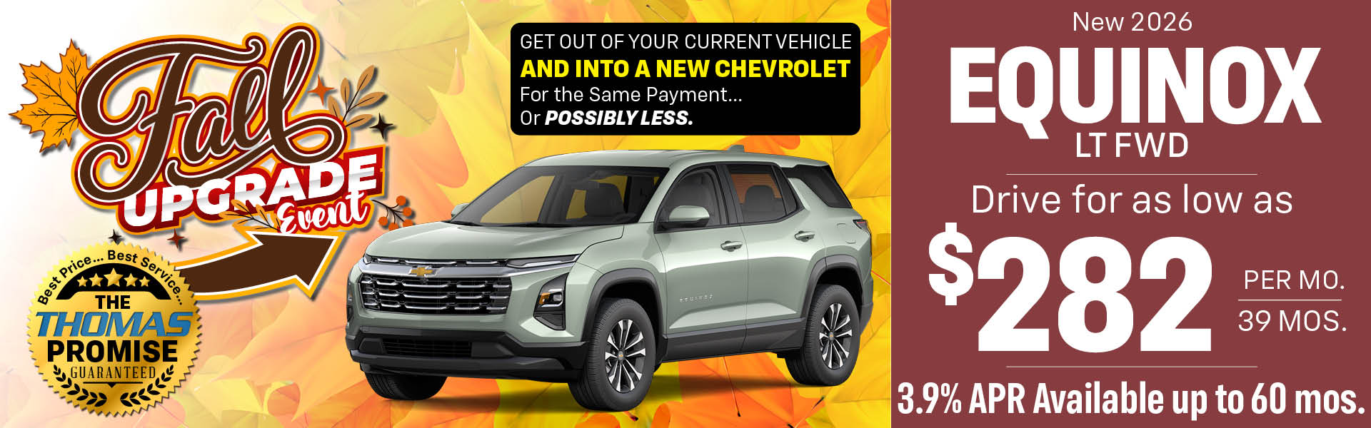 2026 Equinox LT FWD - Drive for $282 per mo. 36 mos.