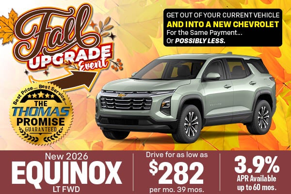 2026 Equinox LT FWD - Drive for $282 per mo. 36 mos.